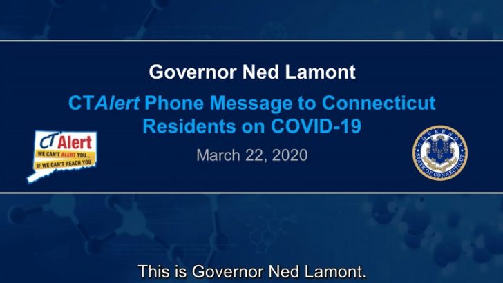 Lamont uses CTAlert system to urge residents to “stay safe, stay home”